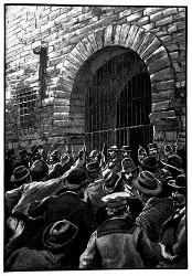 Trohende Rufe empfingen die Angeklagten, als diese das Gefängnis verließen. (S. 288.)