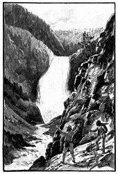 Er stand betäubt von dem mächtigen Rauschen vor den zwei Yellowstonefällen. (S. 245.)